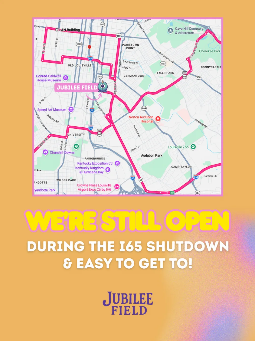 Map of Louisville showing surface-street routes to Jubilee Field at 529 E Burnett Ave during the I-65 shutdown